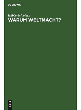 预订 Warum Weltmacht?: Der Sinn unserer Kolonial-Politik. Vortrag, gehalten zum zehnjährigen Stiftungsfeste in der Abte