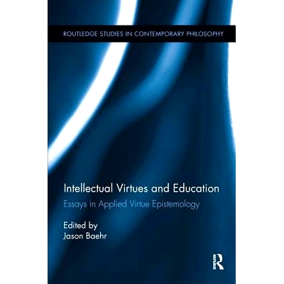 Essays in Applied Virtue Epistemology