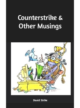 预订 Counterstrike & Other Musings: 9798409644369