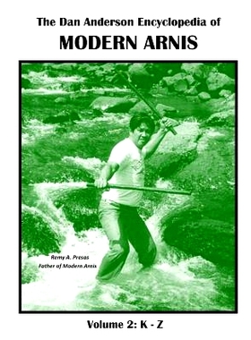 预订 The Dan Anderson Encyclopedia of Modern Arnis: Volume ll: K - Z: 9781533261205