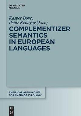 [预订]Complementizer Semantics in European Languages 9783110610680