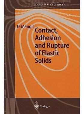 Contact, Adhesion and Rupture of Elastic Solids: 9783540661139