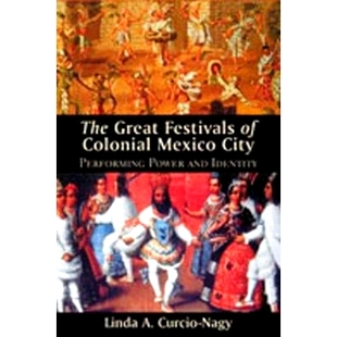 and 9780826331670 City Performing Mexico Festivals Colonial Identity 预订 Power Great