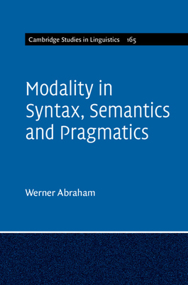 【预订】Modality in Syntax, Semantics and Pragmatics