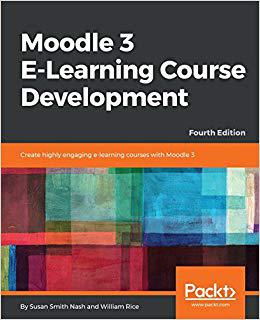 【预售】Moodle 3 E-Learning Course Developme...