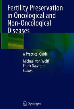 【预订】Fertility Preservation in Oncological and Non-Oncological Diseases