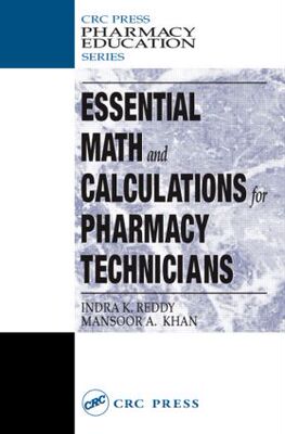 【预订】Essential Math and Calculations for Pharmacy Technicians