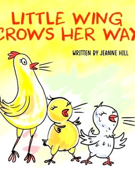 预订 Little Wing Crows Her Way: 9798836992194