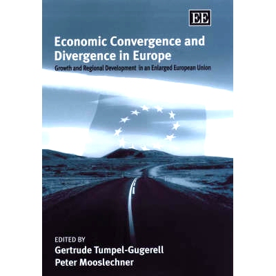 预订 Economic Convergence and Divergence in Europe: Growth and Regional Development in An Enlarged European Union 欧洲的