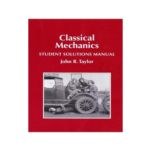 [预订]Classical Mechanics Student Solutions Manual 9781940380032
