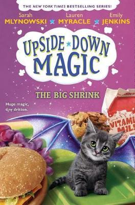 【预订】Upside-Down Magic 6: The Big Shrink