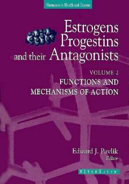 【预订】Estrogens, Progestins, and Their Antagonists
