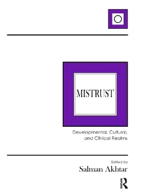 预订 Mistrust: Developmental, Cultural, and Clinical Realms: 9781782204886