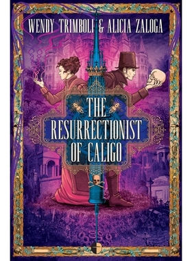预订 The Resurrectionist of Caligo: 9780857668264