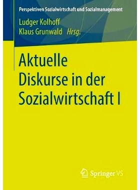 预订 Aktuelle Diskurse in der Sozialwirtschaft I: 9783658203184