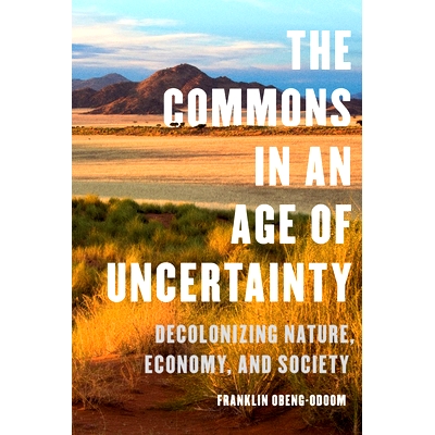 Decolonizing Nature, Economy, and Societ