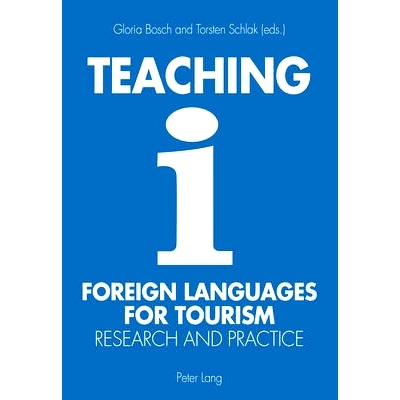 预订 Teaching Foreign Languages for Tourism: Research and Practice: 9783034312806