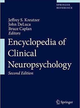 【预售】Encyclopedia of Clinical Neuropsycho...