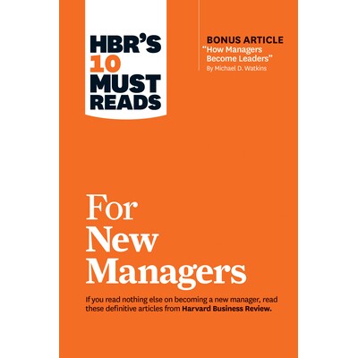 预订 HBR’s 10 Must Reads for New Managers (with Bonus Article 