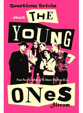 预订 Questions Trivia about The Young Ones Sitcom: : Check Out These Facts About The Young Ones: 9798565712216
