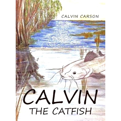 预订 Calvin the Catfish: 9781641388641