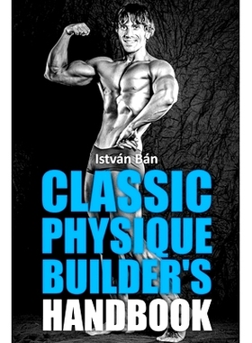 预订 Classic Physique Builder’s Handbook: 9798325149955