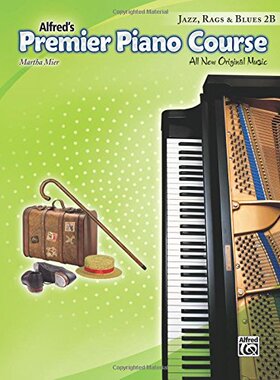【预订】Alfred’s Premier Piano Course Jazz, Rags & Blues 2B