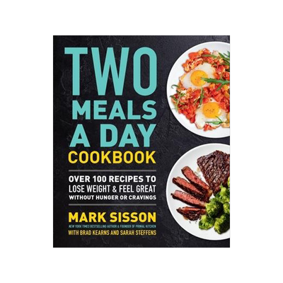 [预订]Two Meals a Day Cookbook: Over 100 Recipes to Lose Weight & Feel Great Without Hunger or Cravings 9781538736913