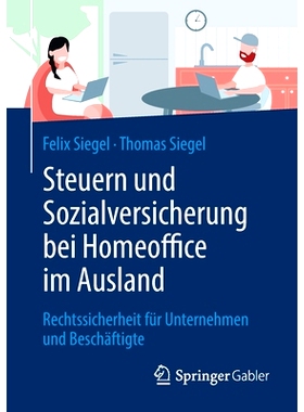 预订 Steuern und Sozialversicherung bei Homeoffice im Ausland: Rechtssicherheit für Unternehmen und Beschäftigte: 9783