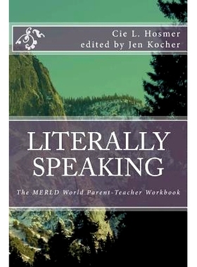 预订 Literally Speaking: The MERLD World Survival Kit Parent-Teacher Workbook: 9781537153896