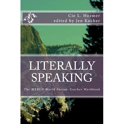 预订 Literally Speaking: The MERLD World Survival Kit Parent-Teacher Workbook: 9781537153896