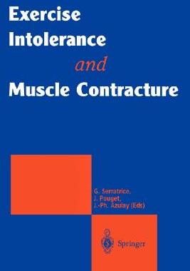 【预订】Exercise Intolerance and Muscle Contracture