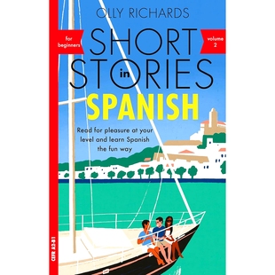 现货 西班牙语初学者短篇小说2 小语种入门 专四专八阅读理解练习册 英西双语词汇 Short Stories in Spanish for Beginners Volum