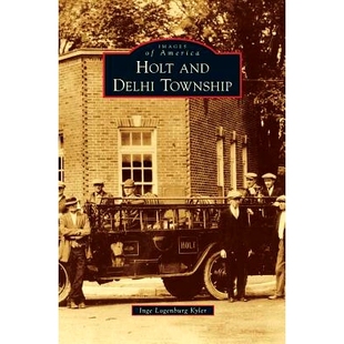 预订 Holt and Delhi Township: 9781531667917