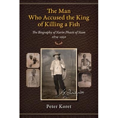 The Biography of Narin Phasit of Siam, 1