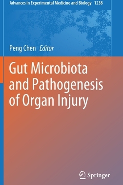 【预订】Gut Microbiota and Pathogenesis of Organ Injury