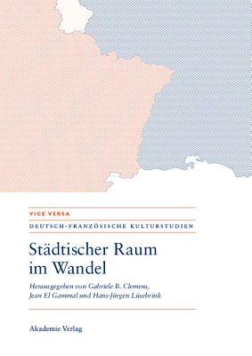 【预订】Städtischer Raum im Wandel/Espaces urbains en mutation 9783050046204