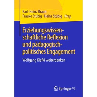 Engagement 978365 Reflexion weiterdenken Klafki Wolfgang politisches pädagogisch und Erziehungswissenschaftliche 预订
