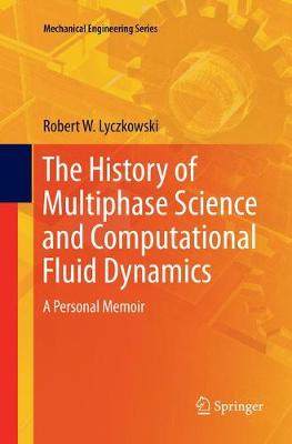 【预订】The History of Multiphase Science and Computational Fluid Dynamics