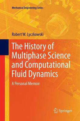 【预订】The History of Multiphase Science and Computational Fluid Dynamics