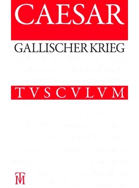 预订 Der Gallische Krieg / Bellum Gallicum: Lateinisch - deutsch: 9783050064178