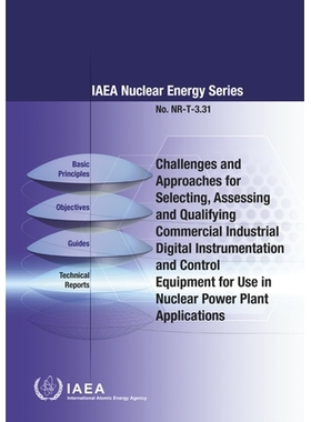 预订 Challenges and Approaches for Selecting, Assessing and Qualifying Commercial Industrial Digital Instrumentation and