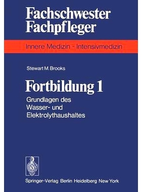 预订 Fortbildung 1: Grundlagen des Wasser- und Elektrolythaushaltes: 9783540084297
