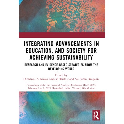 预订 Integrating Advancements in Education, and Society for Achieving Sustainability: Research and Evidence-Based Strate