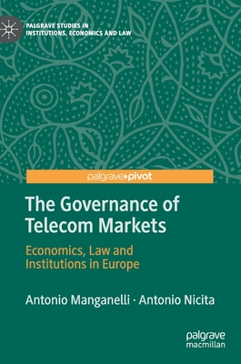【预订】The Governance of Telecom Markets
