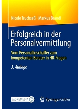 预订 Erfolgreich in der Personalvermittlung: Vom Personalbeschaffer zum kompetenten Berater in HR-Fragen: 9783658336370