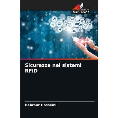 预订 Sicurezza nei sistemi RFID: 9786208356163