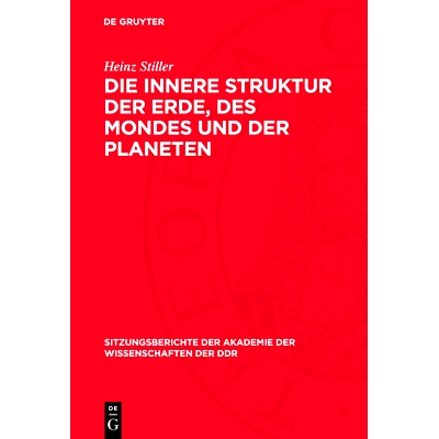 预订 Die innere Struktur der Erde, des Mondes und der Planeten: 9783112757888