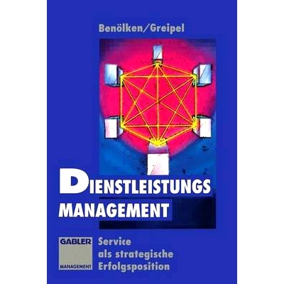 预订 Dienstleistungs-Management: Service als strategische Erfolgsposition: 9783322829030