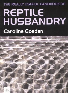 【预订】Really Useful Handbook of Reptile Husbandry
